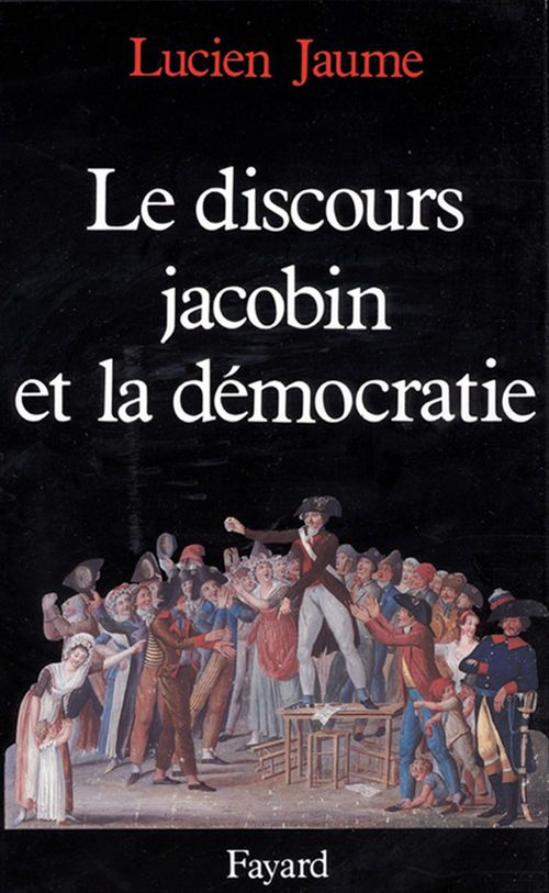 ebook cover of Le Discours jacobin et la démocratie, by Lucien Jaume