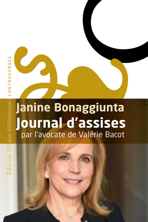 Couverture ebook de Journal d'assises - Par l'avocate de Valérie Bacot, de Janine Bonaggiunta