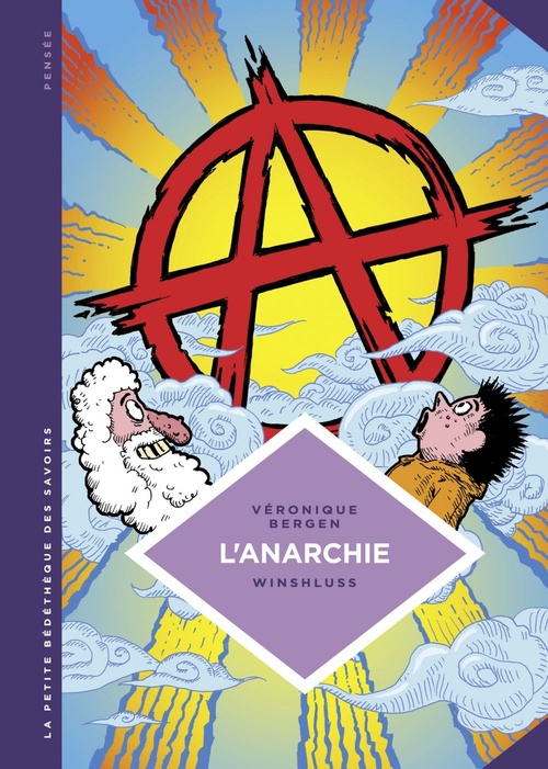Couverture ebook de La petite Bédéthèque des Savoirs - tome 29 - L'Anarchie, de Véronique Bergen