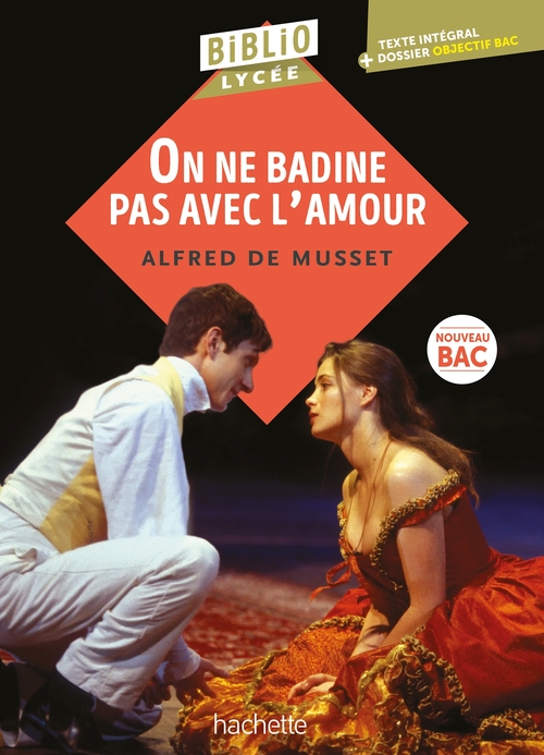 Couverture ebook de Bibliolycée - On ne badine pas avec l'amour, Alfred de Musset - BAC 2026, de Alfred de Musset
