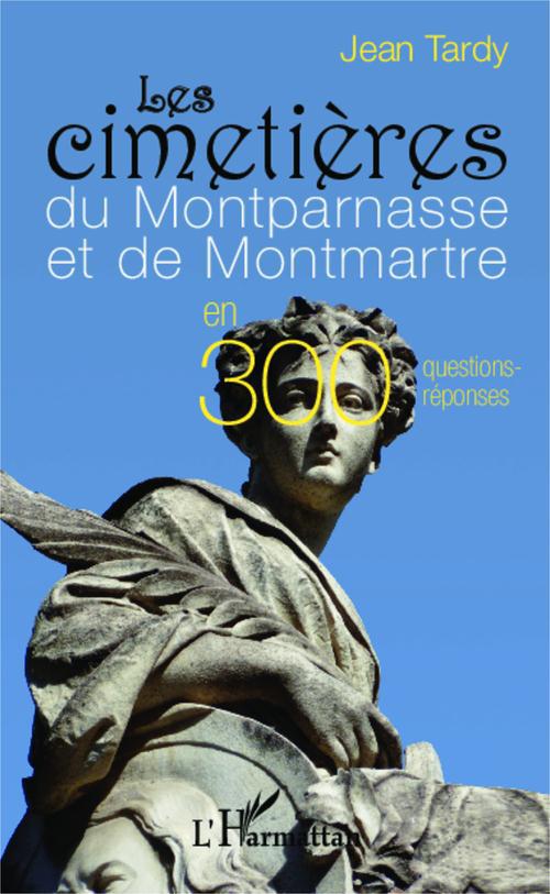 ebook cover of Les cimetières du Montparnasse et de Montmartre, by Jean Tardy
