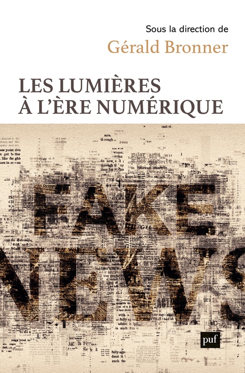 ebook cover of Les Lumières à l'ère numérique, by Gérald Bronner