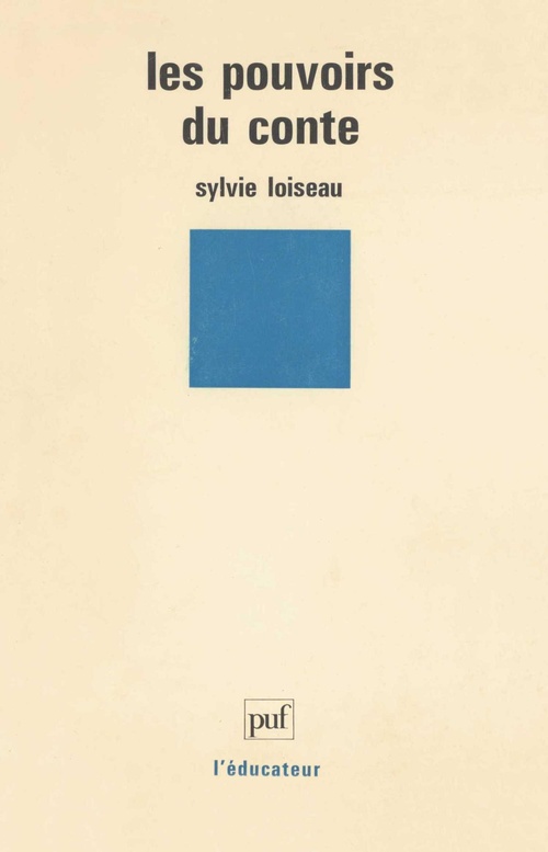 ebook cover of Les pouvoirs du conte, by Sylvie Loiseau