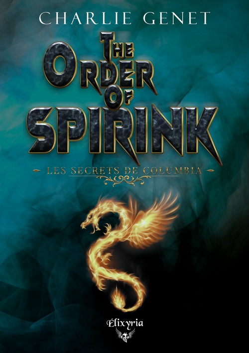 ebook cover of The order of Spirink, by Charlie Genet