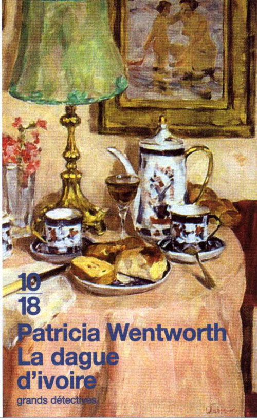 ebook cover of La dague d'ivoire, by Patricia Wentworth