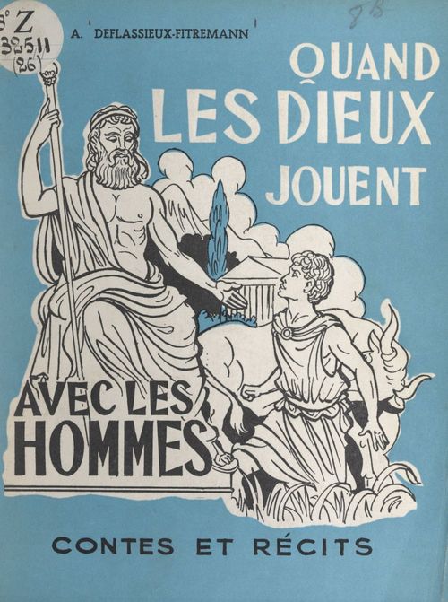 Couverture ebook de Quand les dieux jouent avec les hommes, de Andree Deflassieux-Fitremann