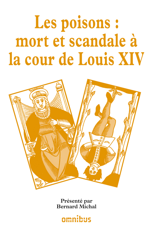 Couverture ebook de Les poisons : Mort et scandale à la cour de Louis XIV, de Collectif