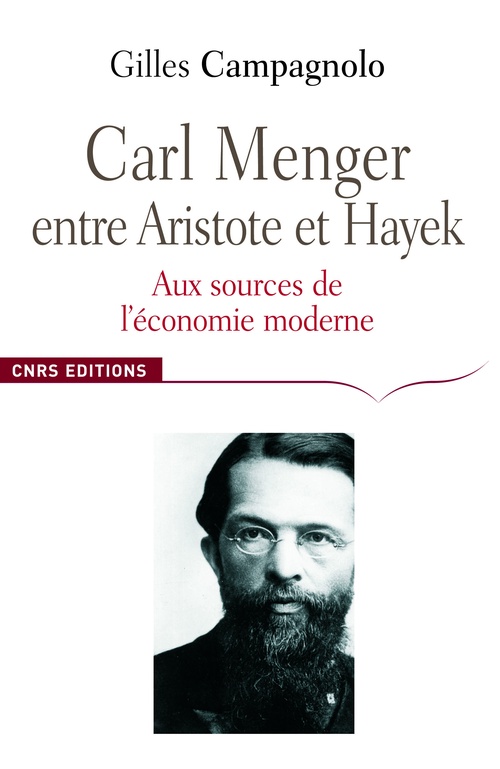 Couverture ebook de Carl Menger entre Aristote et Hayek, de Gilles Campagnolo