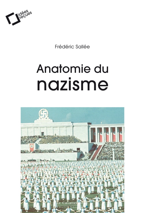 ebook cover of Anatomie du nazisme, by Frédéric Sallée