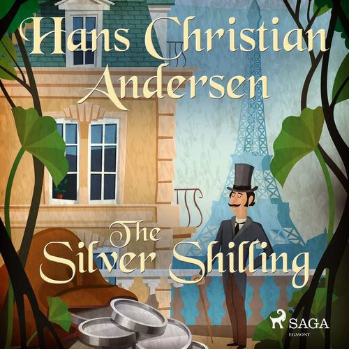 Couverture audiobook de The Silver Shilling, de Hans Christian Andersen