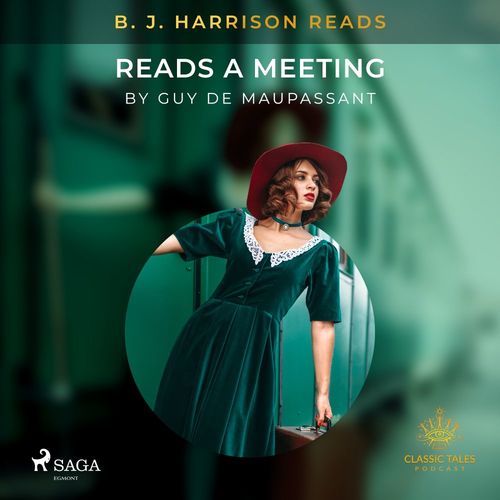 audiobook cover of B. J. Harrison Reads A Meeting, by Guy  De Maupassant