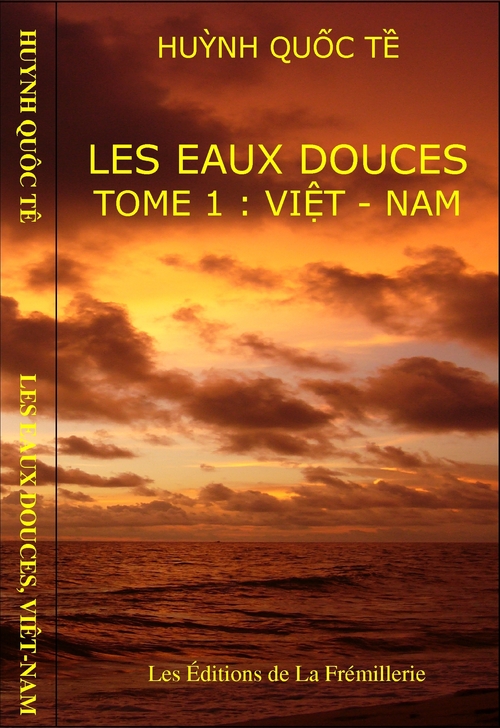 ebook cover of Les eaux douces t.1 ; Viêt-Nam, by Huynh Quôc Tê