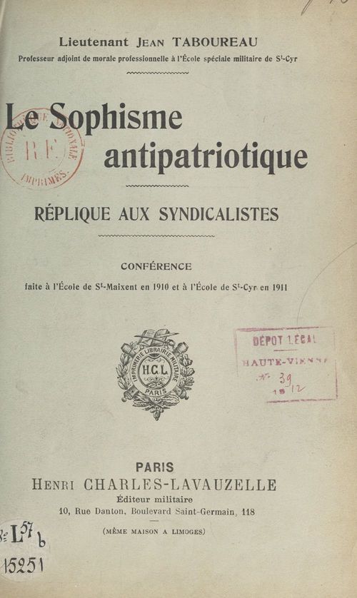 Couverture ebook de Le sophisme antipatriotique. Réplique aux syndicalistes, de Jean Taboureau