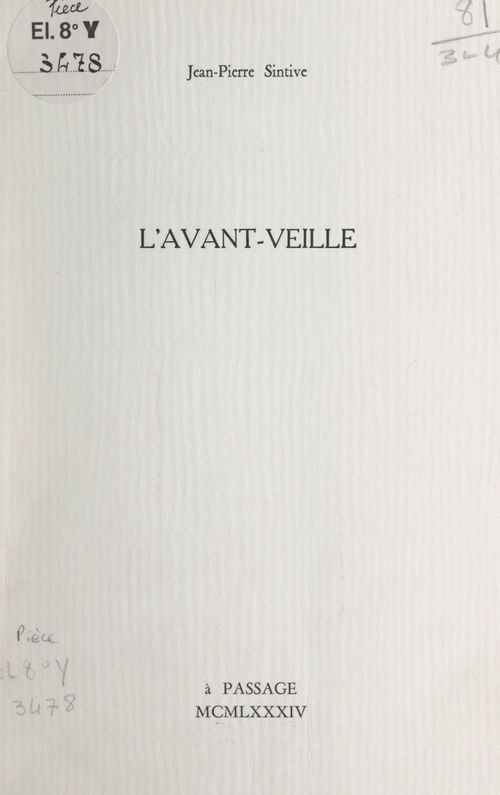 Couverture ebook de L'avant-veille, de Jean-Pierre Sintive