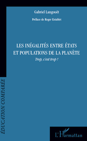 ebook cover of Les inégalités entre états et populations de la planète, by Gabriel Langouët