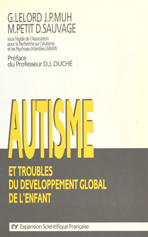 Couverture ebook de Autisme et troubles du développement global de l'enfant : recherches récentes et perspectives, de Association Pour La Recherche Sur L'Auti
