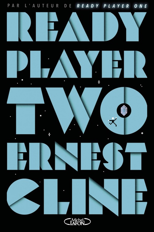 ebook cover of Ready Player Two - Tome 2, by Ernest Cline, Arnaud Regnault