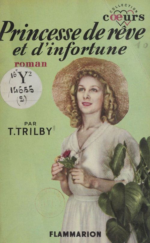 ebook cover of Princesse de rêve et d'infortune, by T. Trilby