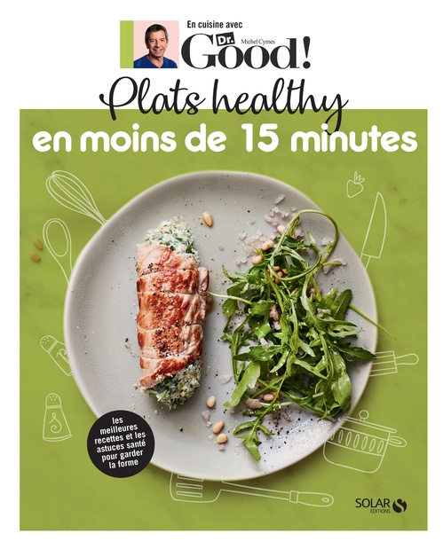 Couverture ebook de Plats healthy sur le pouce en moins de 15 minutes, de Michel Cymes, Carole Garnier