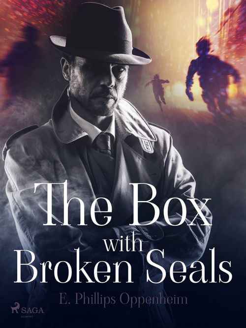 ebook cover of The Box with Broken Seals, by Edward Phillips Oppenheimer