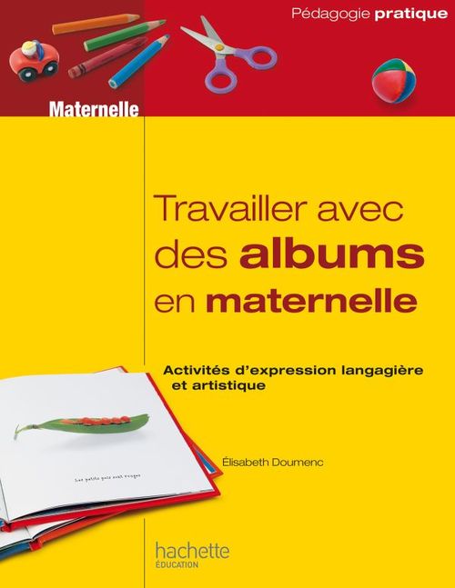 ebook cover of Travailler avec des albums en maternelle, by Elisabeth Doumenc