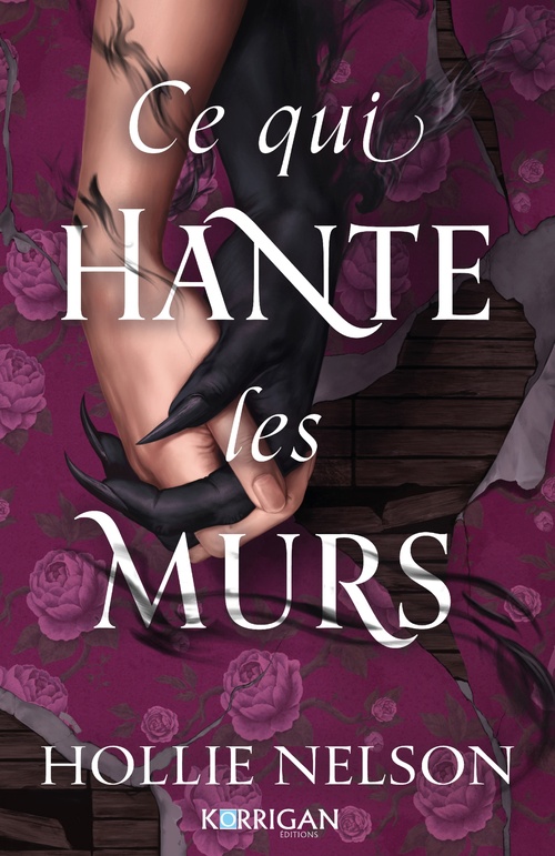 Couverture ebook de Ce qui hante les murs, de Hollie Nelson