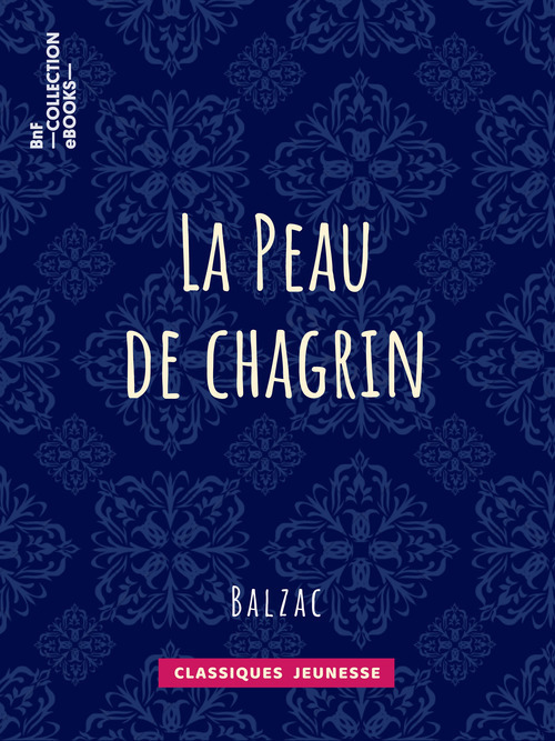 Couverture ebook de La Peau de chagrin, de Honoré de Balzac