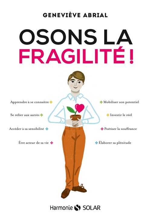 ebook cover of Osons la fragilité, by Geneviève Abrial