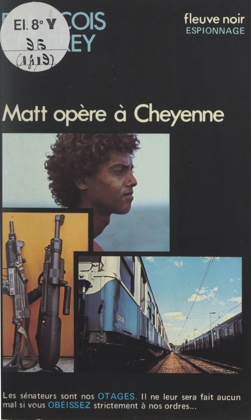 Couverture ebook de Matt opère à Cheyenne, de Francois Chabrey