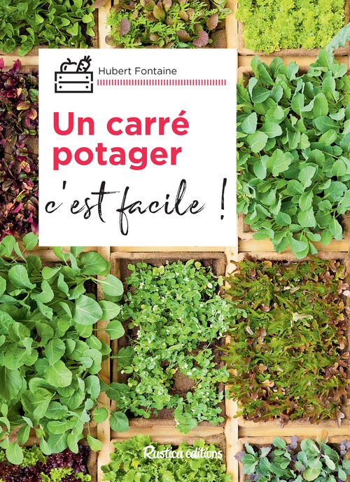 Couverture ebook de Un carré potager, c'est facile, de Hubert Fontaine
