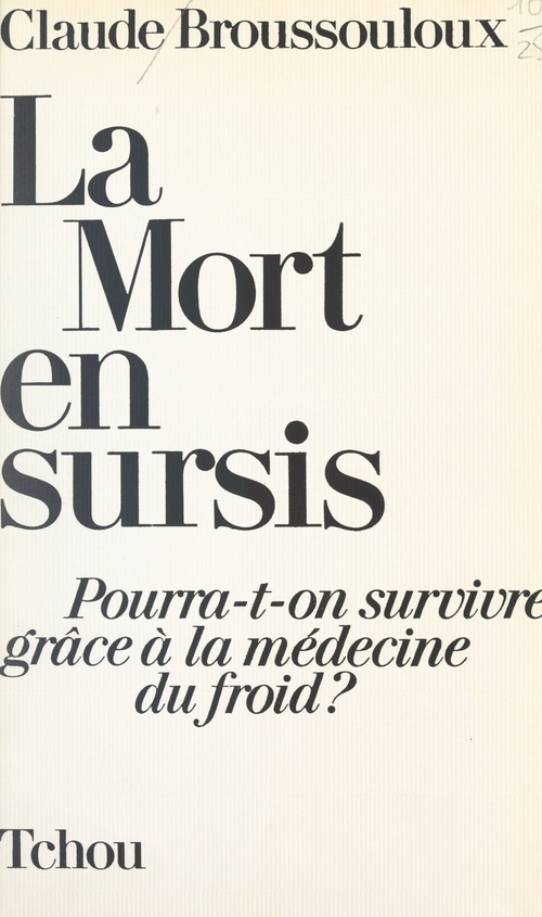 Couverture ebook de La mort en sursis, de Claude Broussouloux