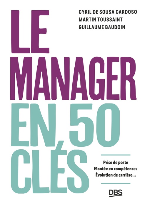 Couverture ebook de Le manager en 50 clés, de Cyril de Sousa Cardoso