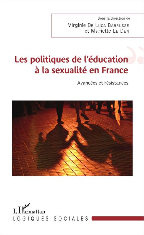 ebook cover of Les politiques de l'éducation à la sexualité en France, by Mariette Le Den
