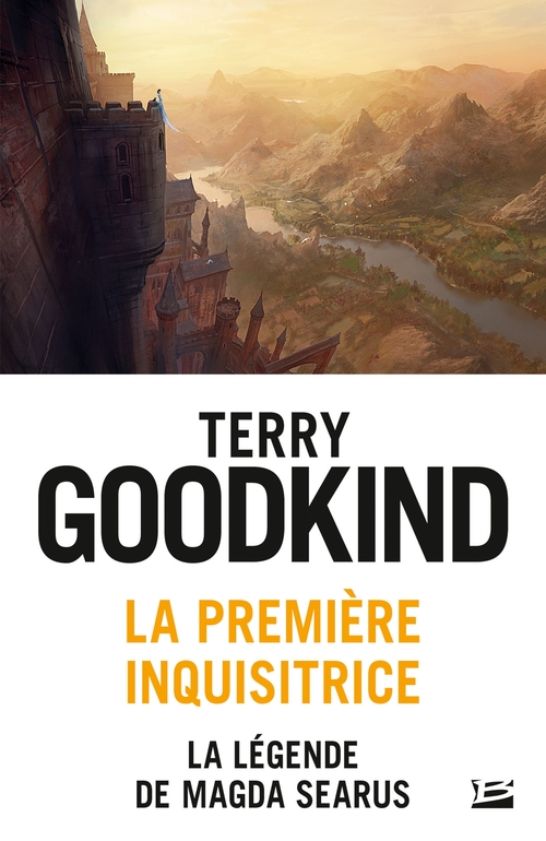ebook cover of La Première Inquisitrice : La légende de Magda Searus, by Terry Goodkind