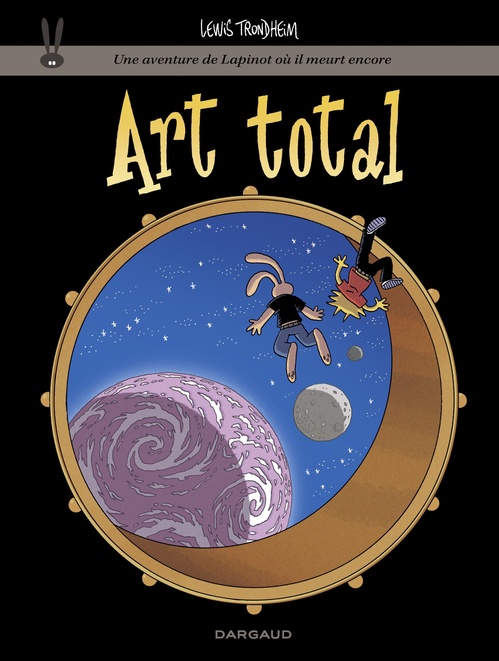 Couverture ebook de Les aventures de Lapinot  - Tome 18 - Art total, de Trondheim