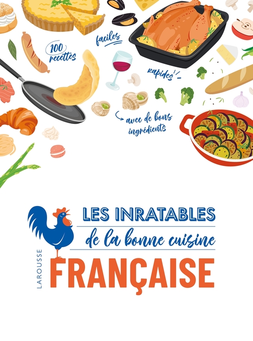 Couverture ebook de Les inratables de la bonne cuisine française, de Collectif
