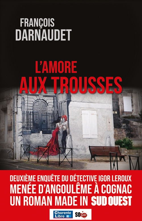ebook cover of L'amore aux trousses, by François Darnaudet