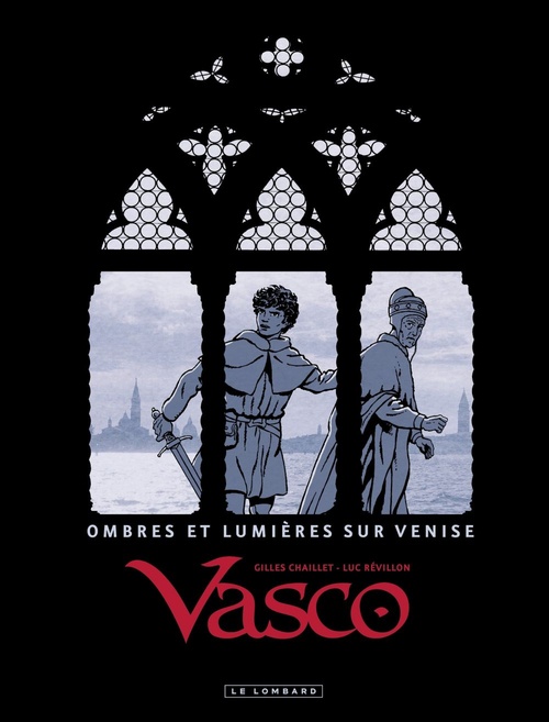 ebook cover of Vasco - Ombres et Lumières sur Venise, by Gilles Chaillet, Luc Révillon