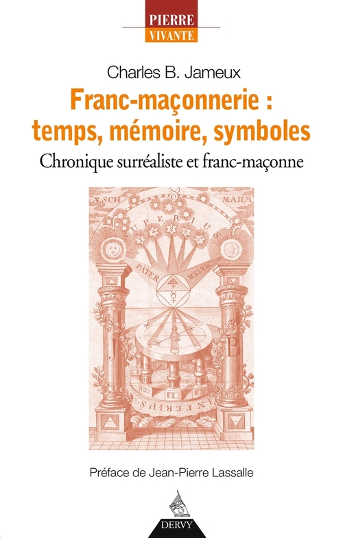 Couverture ebook de Franc-maçonnerie : temps, mémoire, symboles, de Charles B. Jameux