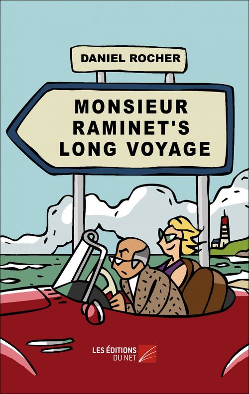 ebook cover of Monsieur Raminet's Long Voyage, by Daniel Rocher