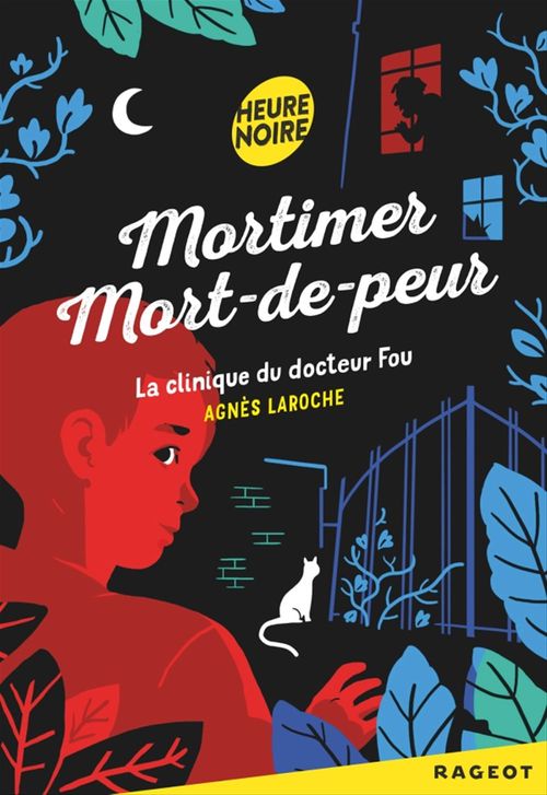Couverture ebook de Mortimer Mort-de-peur : La clinique du docteur fou, de Agnès Laroche