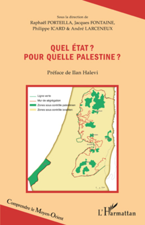 ebook cover of Quel état ? Pour quelle Palestine ?, by Collectif