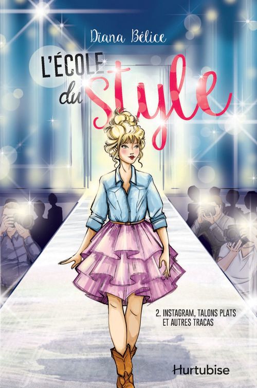 ebook cover of L´école du style T2 - Instagram, talons plats et autres tracas, by Dïana Bélice