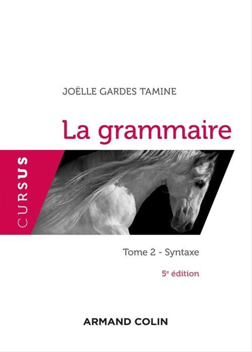 Couverture ebook de La grammaire T2 - 5e éd, de Joëlle Gardes tamine