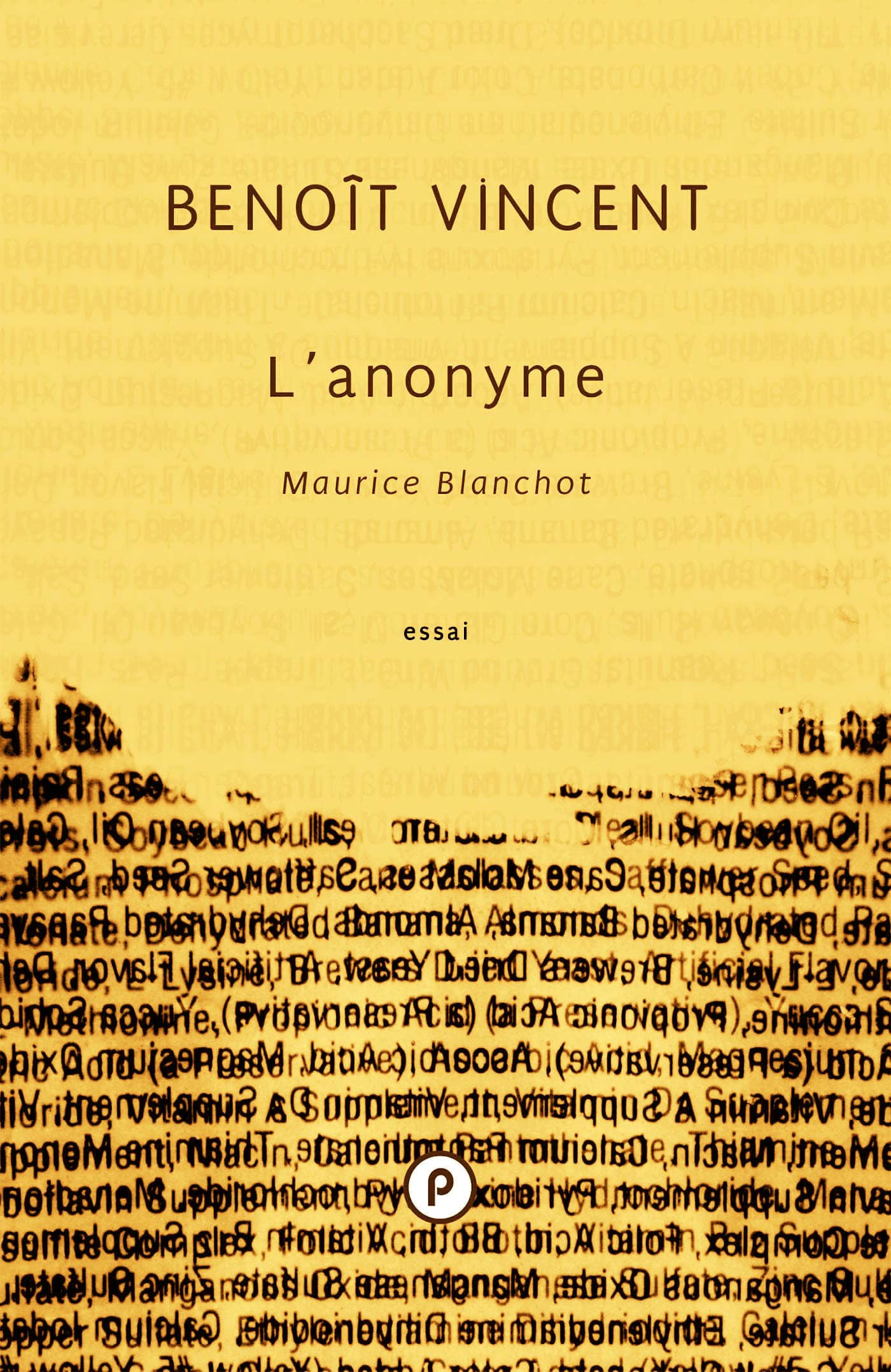 Couverture ebook de L'anonyme. Maurice Blanchot, de Benoît Vincent