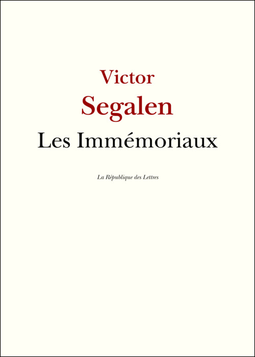 Couverture ebook de Les Immémoriaux, de Victor Segalen