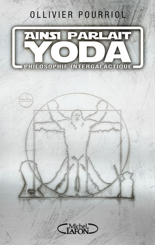 ebook cover of Ainsi parlait Yoda, by Ollivier Pourriol