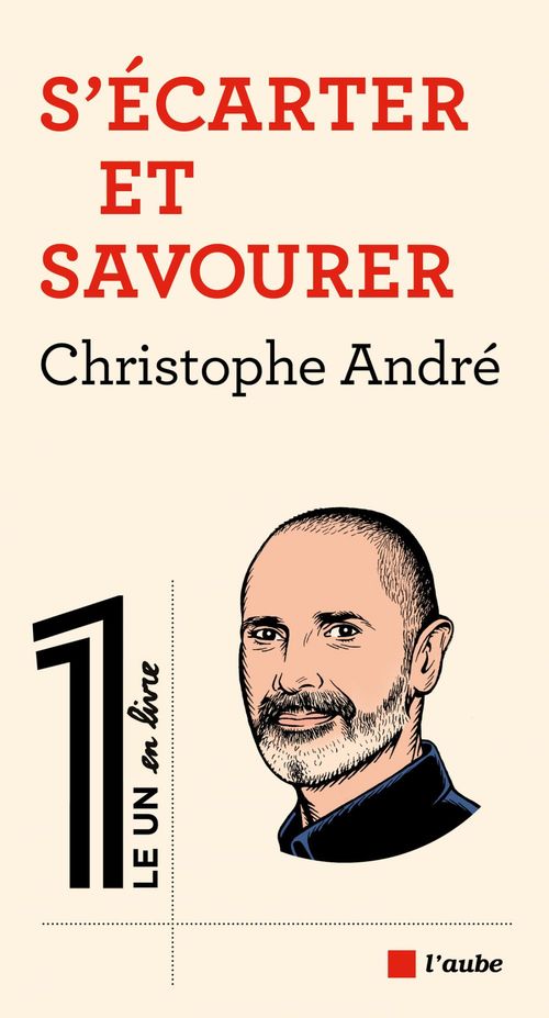 Couverture ebook de S'écarter et savourer, de Christophe ANDRÉ