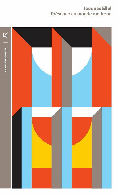 ebook cover of Présence au monde moderne, by Jacques Ellul