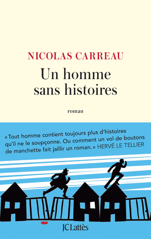 Couverture ebook de Un homme sans histoires, de Nicolas Carreau